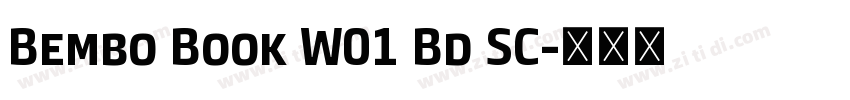 Bembo Book W01 Bd SC字体转换